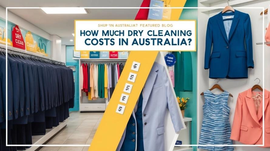 dry cleaning costs in Australia for 2024, highlighting affordable options and price comparisons